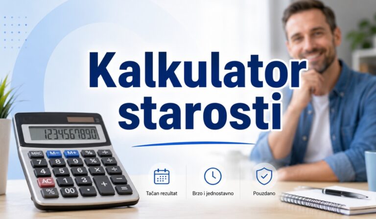 Kalkulator Starosti 2026 – Izračunaj Dob